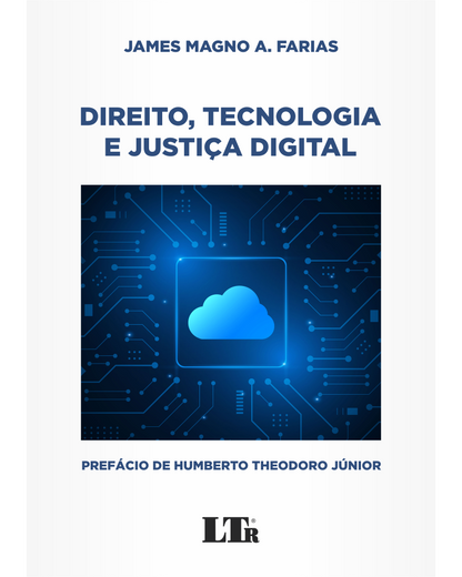 Direito, Tecnologia e Justiça Digital