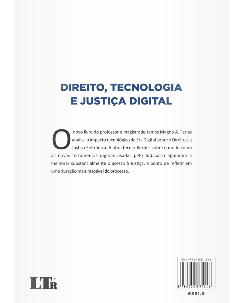 Direito, Tecnologia e Justiça Digital