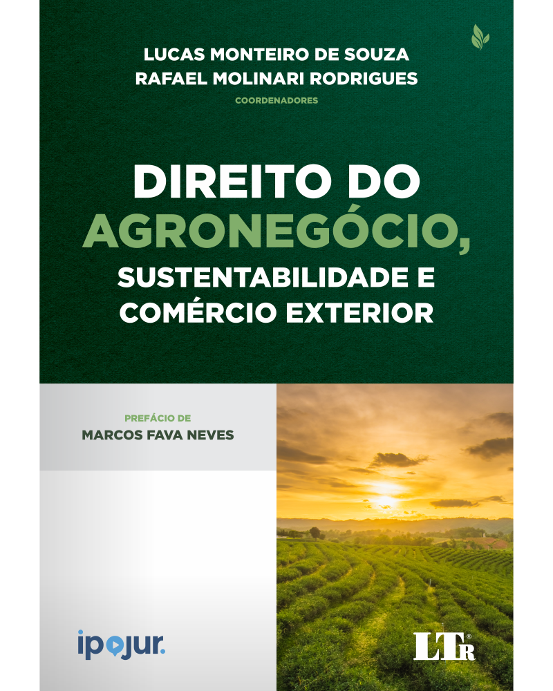 Direito do Agronegócio, Sustentabilidade e Comércio Exterior