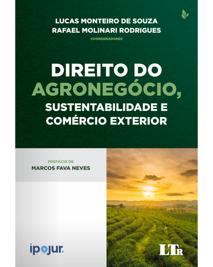 Direito do Agronegócio, Sustentabilidade e Comércio Exterior