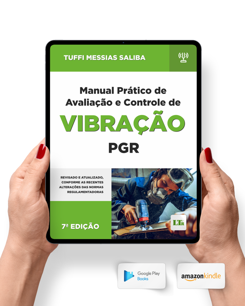 Manual Prático de Avaliação e Controle de Vibração - PGR