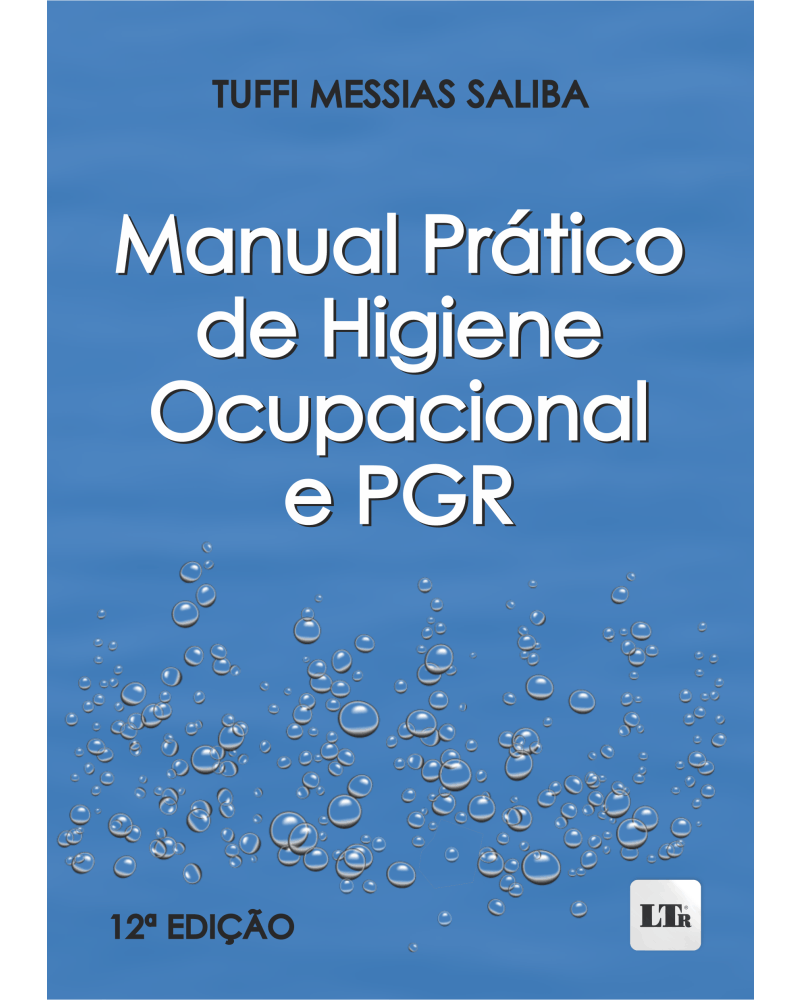 Manual Prático de Higiene Ocupacional e PGR