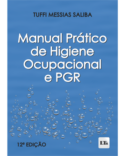 Manual Prático de Higiene Ocupacional e PGR